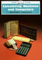 Calculating Machines and Computers (Shire Albums) 0747800804 Book Cover