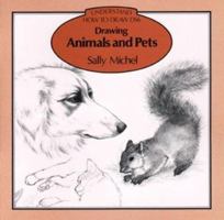 Drawing Animals & Pets (Understand How to Draw) 0855325747 Book Cover