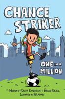 Chance Striker: One in a Million 1732360308 Book Cover