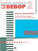 How to Play Bebop - Volume 2 0739014854 Book Cover