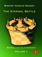 Bishop versus Knight - The Eternal Battle - Volume 1 9464201169 Book Cover