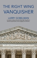 The Right Wing Vanquisher 1543947816 Book Cover