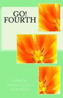 Go, Fourth! 1718957408 Book Cover