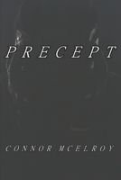 Precept B086B9R7T1 Book Cover