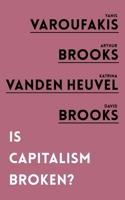Is Capitalism Broken? 1786079178 Book Cover