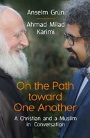 On the Path Toward One Another 1565485726 Book Cover