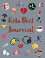 Keto Diet Journal For Women: Your Day Plan to Lose Weight, Balance Hormones, Boost Brain Health, and Reverse Disease 1656078376 Book Cover