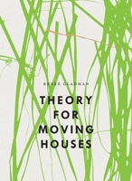 Theory for Moving Houses B0FJF4DNH1 Book Cover