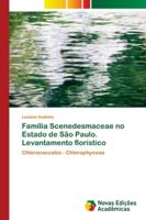 Família Scenedesmaceae no Estado de São Paulo. Levantamento florístico 6139612705 Book Cover