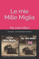 Le mie Mille Miglia: My 1000 Miles B08R4CMHWR Book Cover
