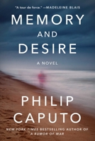 Memory and Desire: A Novel 1956763791 Book Cover