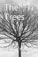 The Trees: A black and white old style art photography album of trees B08BDVN3P7 Book Cover