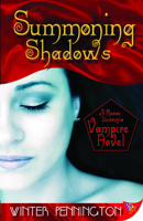 Summoning Shadows 160282679X Book Cover