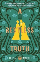 A Restless Truth 125083189X Book Cover