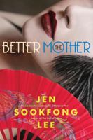 The Better Mother 0307399508 Book Cover