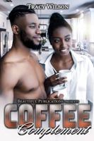 Coffee Complement 1737382865 Book Cover