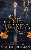 She Awakens 0578885700 Book Cover