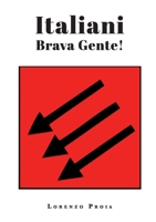 Italiani brava gente! 8831648462 Book Cover