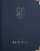 A Guide to London: By Seasons 1739186834 Book Cover