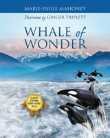 Whale of Wonder 1977228259 Book Cover