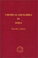 Chemical Equilibria in Soils 1930665113 Book Cover