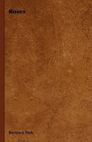 Roses 144469913X Book Cover