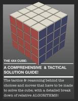 THE 4X4 CUBE: A COMPREHENSIVE & TACTICAL SOLUTION GUIDE! 1792939221 Book Cover