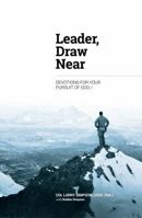 Leader, Draw Near 0997945907 Book Cover