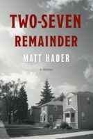 Two-Seven Remainder 1937484408 Book Cover