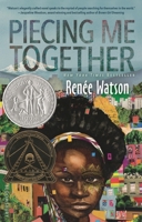 Piecing Me Together 1681191075 Book Cover