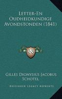 Letter-En Oudheidkundige Avondstonden (1841) 1270987208 Book Cover