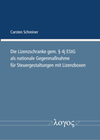 Die Lizenzschranke gem. § 4j EStG als nationale GegenmaÃŸnahme für Steuergestaltungen mit Lizenzboxen 3832551298 Book Cover