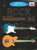 CP69234 - Progressive Complete Learn to Play Rock Guitar Manual 1864692340 Book Cover