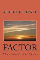 Factor Threshold to Space 1726343243 Book Cover