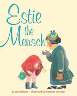 Estie the Mensch 0375867783 Book Cover