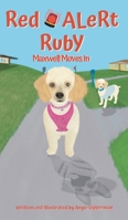 Red Alert Ruby: Maxwell Moves In B0GLRQR3HZ Book Cover