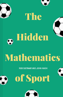 Beating the Odds: The Hidden Mathematics of Sport 190755422X Book Cover