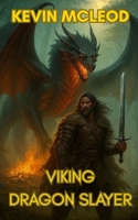 Viking: Dragon Slayer (The Viking's Apprentice) B0FFYKDMX9 Book Cover