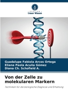 Von der Zelle zu molekularen Markern (German Edition) 6206487202 Book Cover