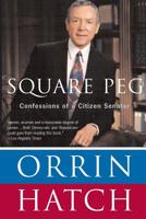 Square Peg: Confessions of a Citizen Senator 0465028675 Book Cover