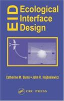 Ecological Interface Design 0415283744 Book Cover