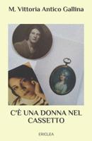C'è una donna nel cassetto: Breviari semiseri per lunghe storie serie (Narravita) (Italian Edition) 8896975212 Book Cover