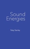 Sound Energies 1732619395 Book Cover
