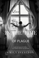 Love in the Time of Plague 1387700219 Book Cover