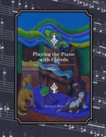 Playing the Piano with Chords 149603953X Book Cover