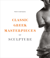 Classic Greek Masterpieces of Sculpture 1419722298 Book Cover