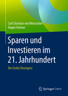 Sparen und Investieren Im 21. Jahrhundert : Die Gro?e Divergenz 3658273623 Book Cover