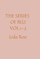 The Series of Blu Vol.1-3 B0C5GNJCTY Book Cover