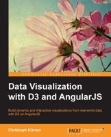 Data Visualization with D3 and AngularJS 1784398489 Book Cover