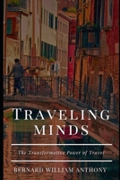 Travelling Minds: The Transformative Power of Travel B0C2S1JHTG Book Cover
